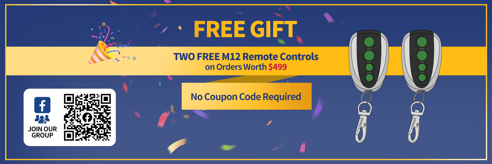 Get two free remote controls on orders over $499