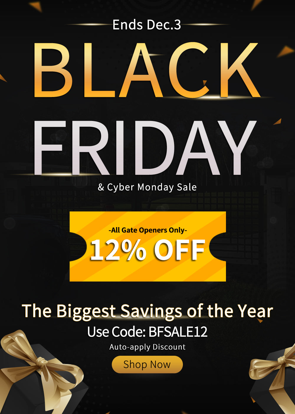 TOPENS Black Friday & Cyber Monday Sale 2025 banner-biggest sale of the year-12% off all gate openers